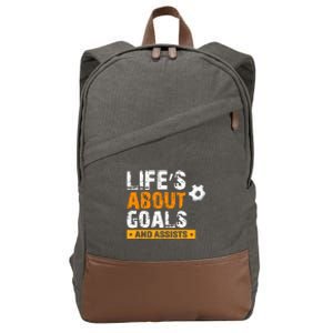 Life Is About Goals And Assists Soccer Player Sports Futbol Cotton Canvas Backpack