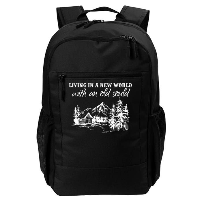 Living In A New World With An Old Soul Daily Commute Backpack