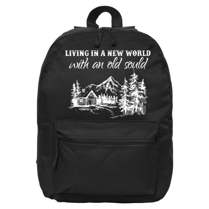 Living In A New World With An Old Soul 16 in Basic Backpack