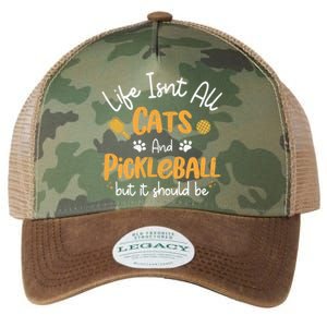 Life Isnt All Cats And Pickleball Pickle Ball Cool Gift Legacy Tie Dye Trucker Hat