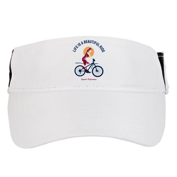 Life Is A Beautiful Ride Adult Drive Performance Visor