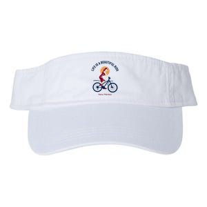 Life Is A Beautiful Ride Valucap Bio-Washed Visor