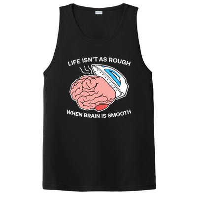 Life Isn’t As Rough When Brain Is Smooth PosiCharge Competitor Tank