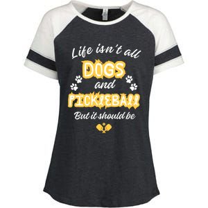 Life IsnT All Dogs And Pickleball Paddleball Players Cool Gift Enza Ladies Jersey Colorblock Tee