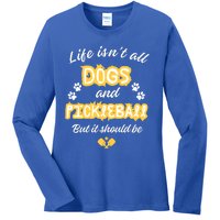 Life IsnT All Dogs And Pickleball Paddleball Players Cool Gift Ladies Long Sleeve Shirt