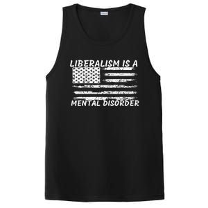 Liberalism Is A Mental Disorder Conservative Apparel PosiCharge Competitor Tank