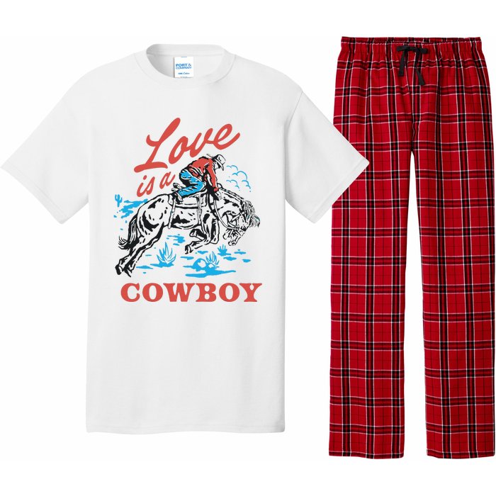 Love Is A Cowboy Funny Cowboy Pajama Set