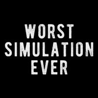 Living In A Simulation Worst Simulation Ever Mousepad