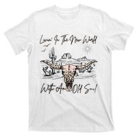 Living In A New World With An Old Soul T-Shirt