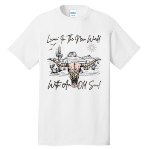 Living In A New World With An Old Soul Tall T-Shirt