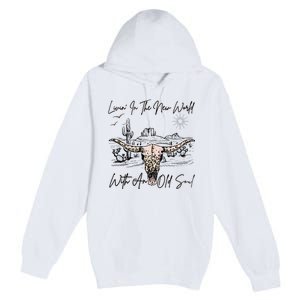 Living In A New World With An Old Soul Premium Pullover Hoodie