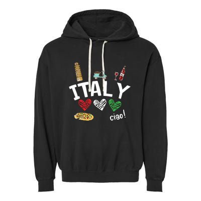 Love Italy And Everything Italian Culture Gift Garment-Dyed Fleece Hoodie