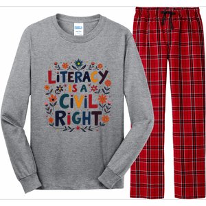 Literacy Is A Civil Right Reading Teacher Design Long Sleeve Pajama Set