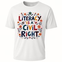 Literacy Is A Civil Right Reading Teacher Design Cooling Performance Crew T-Shirt
