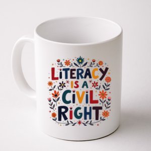 Literacy Is A Civil Right Reading Teacher Design Coffee Mug