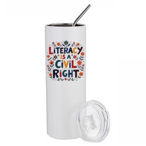 Literacy Is A Civil Right Reading Teacher Design Stainless Steel Tumbler