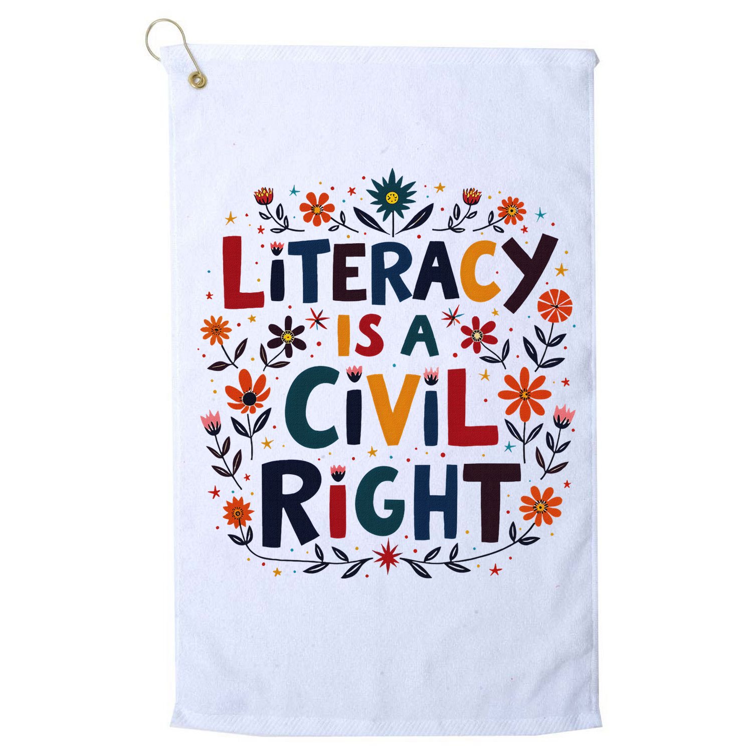 Literacy Is A Civil Right Reading Teacher Design Golf Towel