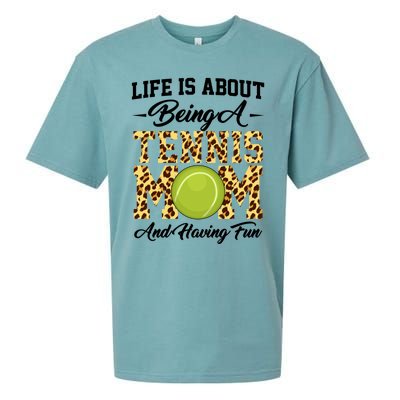 Life Is About Being A Tennis Mom Tennis Game Tennis Mom Gift Sueded Cloud Jersey T-Shirt