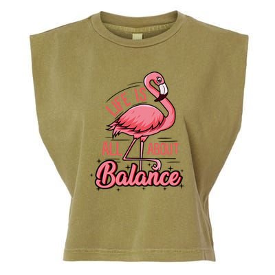 Life Is All About Balance Funny Flamingo Lover Gift Garment-Dyed Women's Muscle Tee