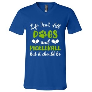 Life IsnT All Dogs And Pickleball Player Dog Lover Gift V-Neck T-Shirt