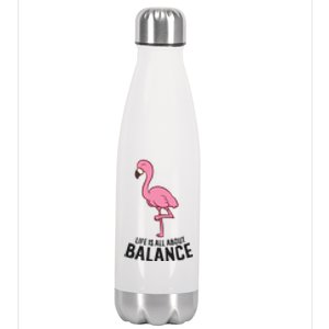 Life Is All About Balance Funny Flamingo Love Flamingos Great Gift Stainless Steel Insulated Water Bottle