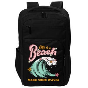 Life Is A Beach Make Some Waves Impact Tech Backpack