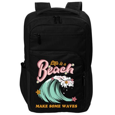 Life Is A Beach Make Some Waves Impact Tech Backpack