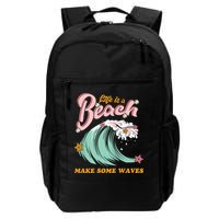 Life Is A Beach Make Some Waves Backpack