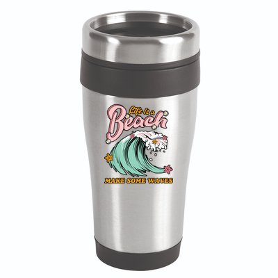 Life Is A Beach Make Some Waves 16oz Travel Tumbler