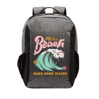 Life Is A Beach Make Some Waves Vector Backpack