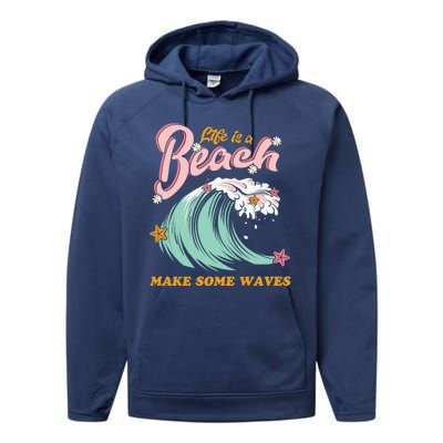 Life Is A Beach Make Some Waves Performance Fleece Hoodie