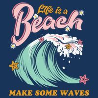 Life Is A Beach Make Some Waves Infant Baby Jersey Bodysuit