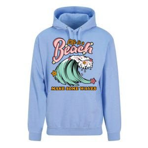 Life Is A Beach Make Some Waves Unisex Surf Hoodie