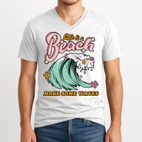 Life Is A Beach Make Some Waves V-Neck T-Shirt