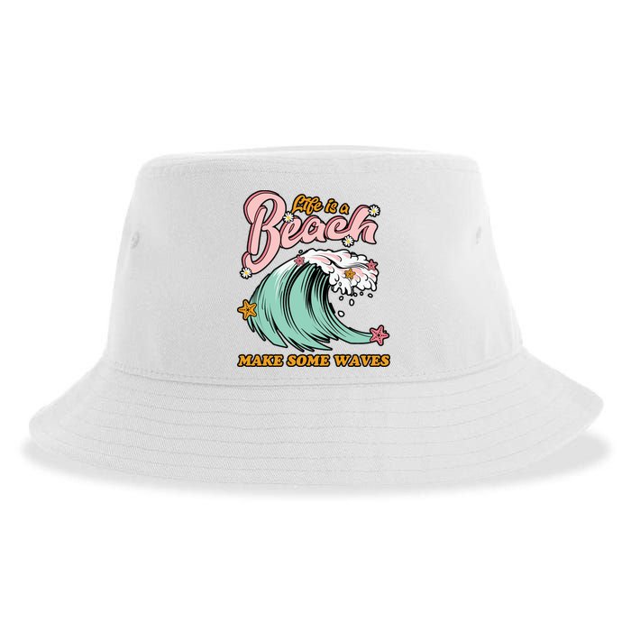 Life Is A Beach Make Some Waves Sustainable Bucket Hat