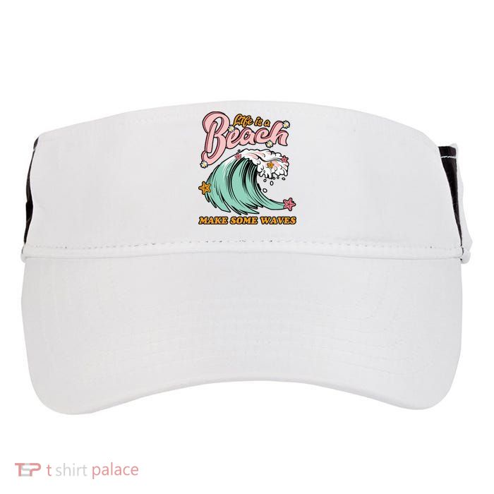 Life Is A Beach Make Some Waves Adult Drive Performance Visor