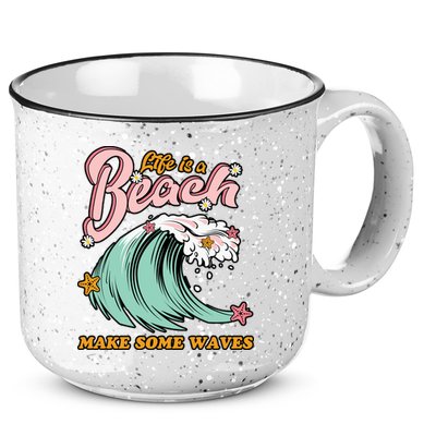 Life Is A Beach Make Some Waves 15oz Campfire Ceramic Mug