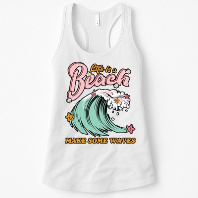 Life Is A Beach Make Some Waves Womens Tank Top