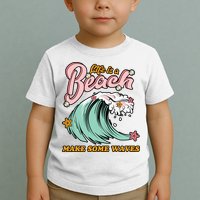 Life Is A Beach Make Some Waves Toddler T-Shirt