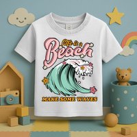 Life Is A Beach Make Some Waves Toddler T-Shirt