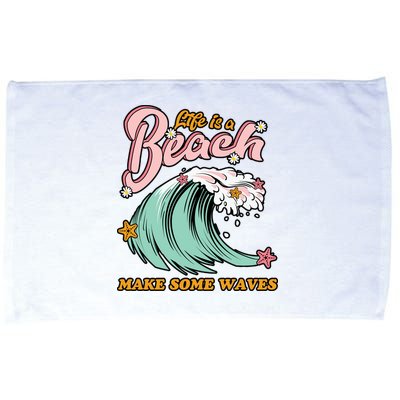 Life Is A Beach Make Some Waves Microfiber Hand Towel