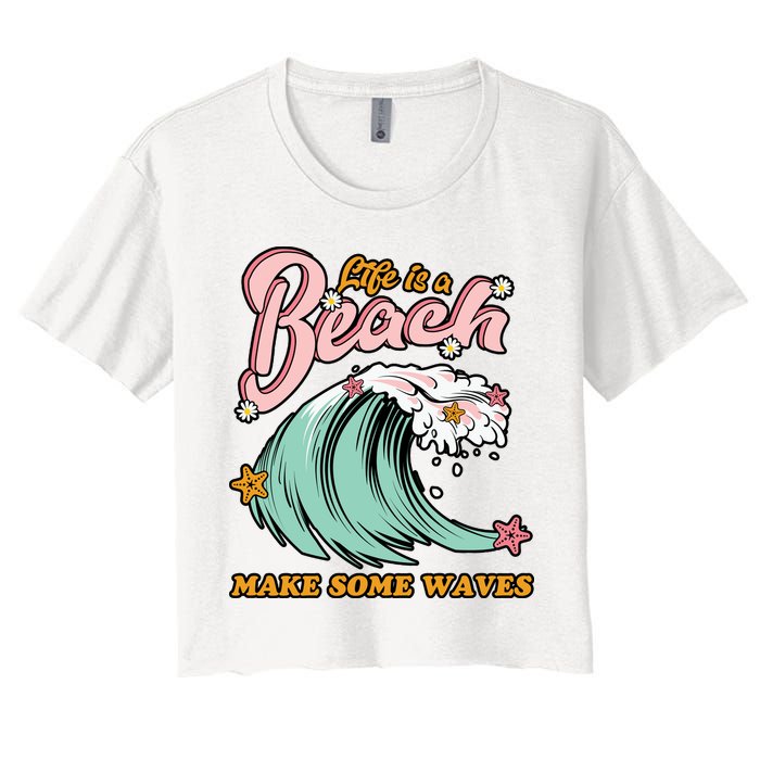 Life Is A Beach Make Some Waves Crop Top