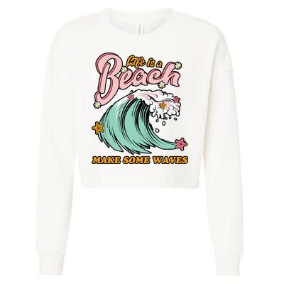Life Is A Beach Make Some Waves Cropped Pullover Crew
