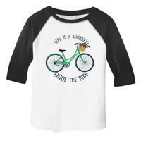 Life Is A Journey Enjoy The Ride Cute Cycling Toddler Fine Jersey T-Shirt