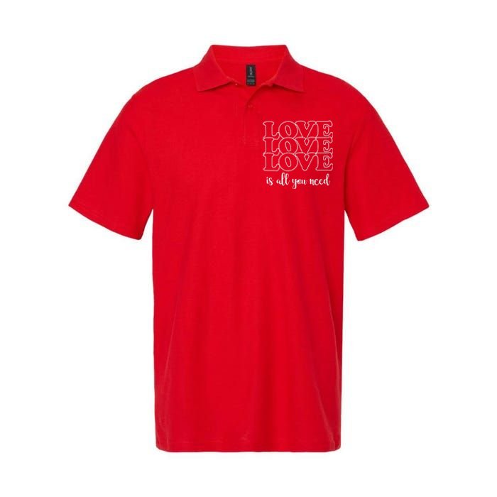 Love Is All You Need Softstyle Adult Sport Polo