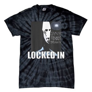 Locked In Alien Funny Extraterrestrial Alien Meme Tie-Dye T-Shirt