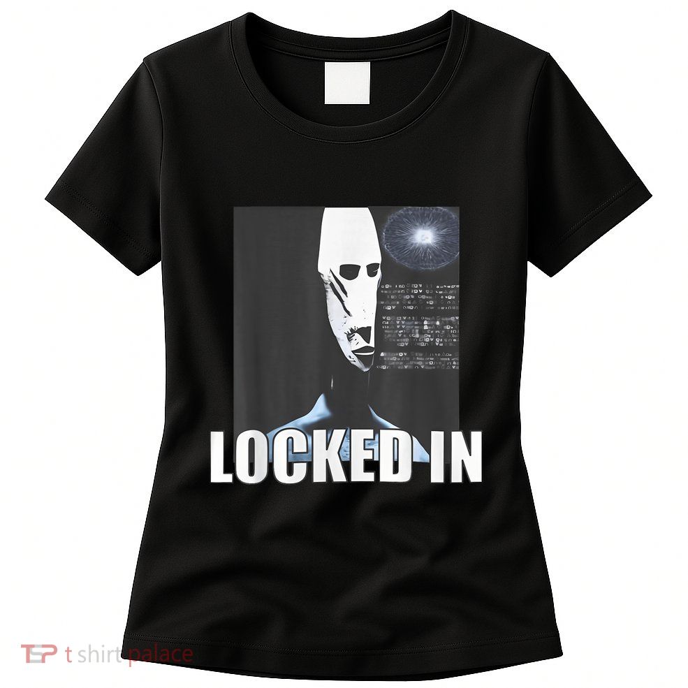 Locked In Alien Funny Extraterrestrial Alien Meme Womens T-Shirt