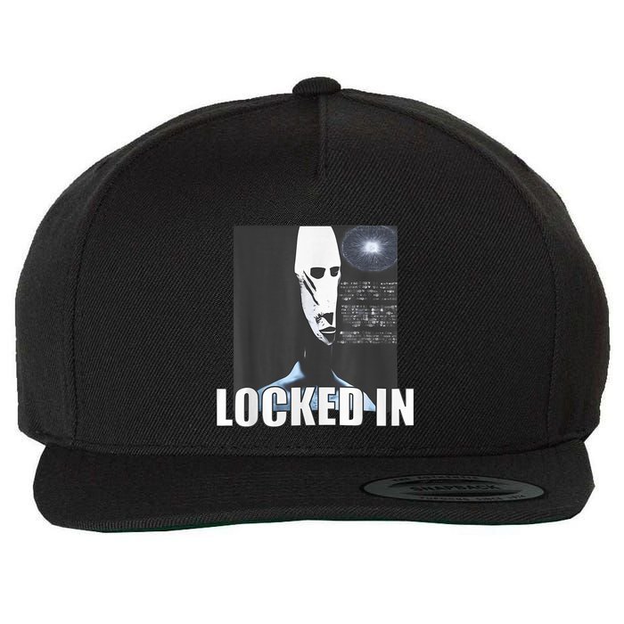 Locked In Alien Funny Extraterrestrial Alien Meme Wool Snapback Cap