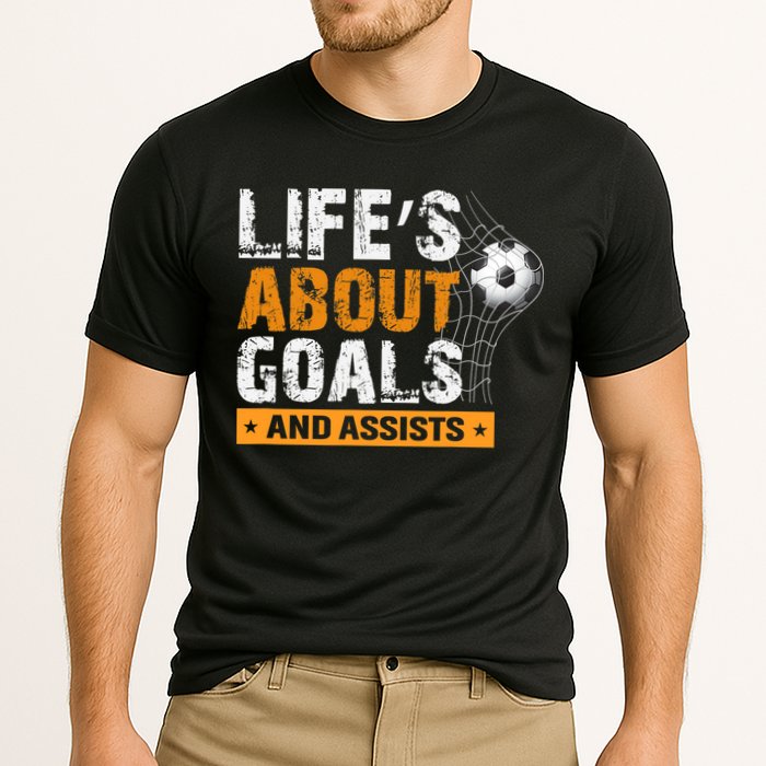 Life Is About Goals And Assists Soccer Player Sports Futbol Cooling Performance Crew T-Shirt