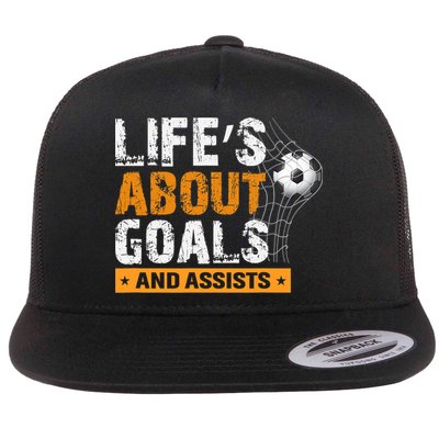 Life Is About Goals And Assists Soccer Player Sports Futbol Flatbill Hat